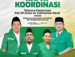 Rapat Koordinasi: Tatacara Klasterisasi PAC GP Ansor se-Kalbar